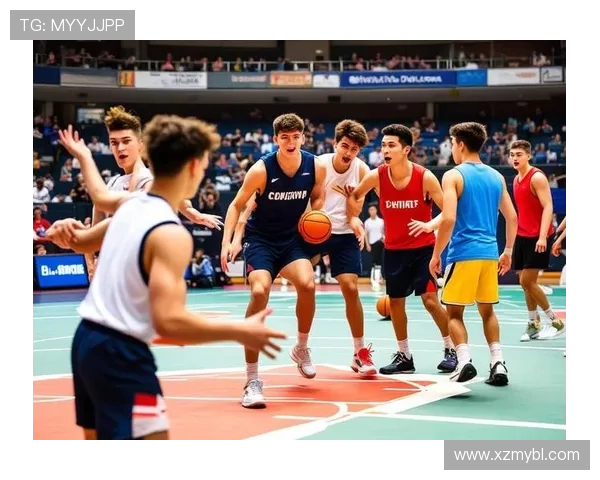 以篮球为核心探索团队合作与竞技精神在现代青少年成长中的重要作用 以篮球为核心探索团队合作与竞技精神在现代青少年成长中的重要作用